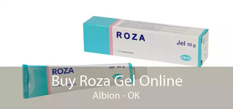 Buy Roza Gel Online Albion - OK