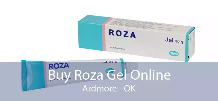 Buy Roza Gel Online Ardmore - OK