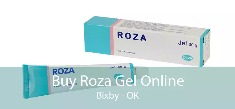 Buy Roza Gel Online Bixby - OK