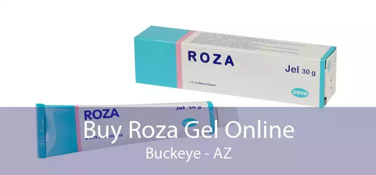 Buy Roza Gel Online Buckeye - AZ