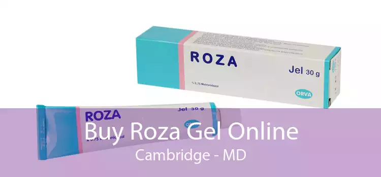 Buy Roza Gel Online Cambridge - MD