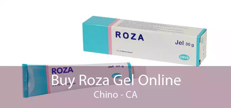 Buy Roza Gel Online Chino - CA