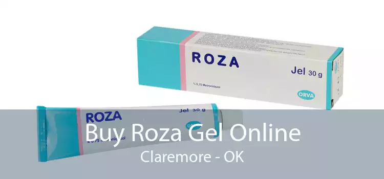 Buy Roza Gel Online Claremore - OK