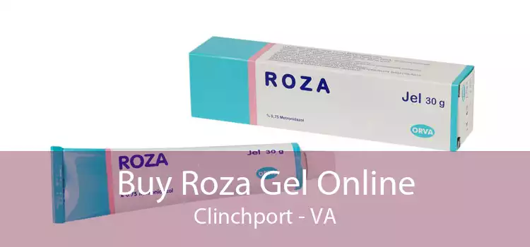 Buy Roza Gel Online Clinchport - VA