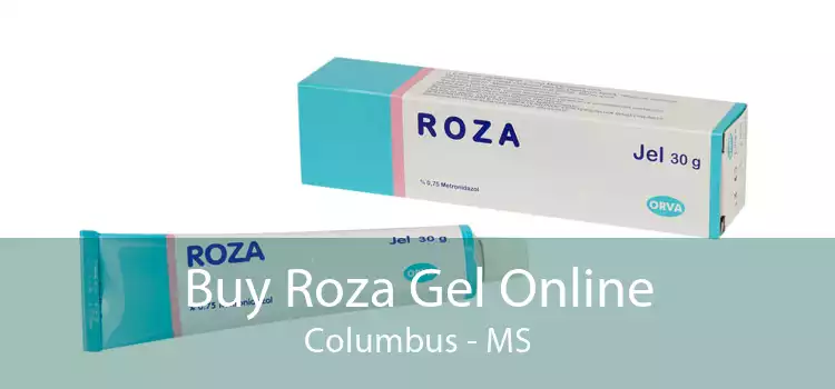 Buy Roza Gel Online Columbus - MS