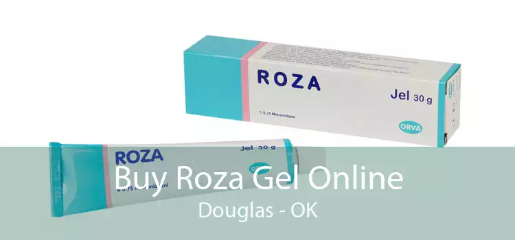 Buy Roza Gel Online Douglas - OK